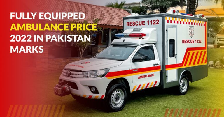 Fully Equipped Ambulance price in pakistan